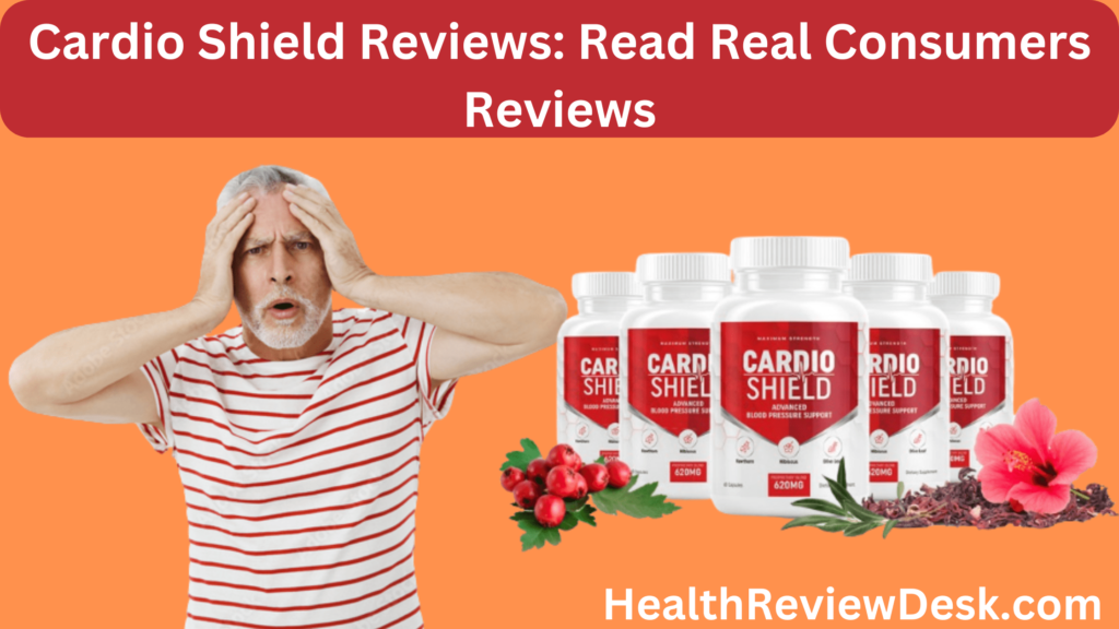 cardio-shield-reviews