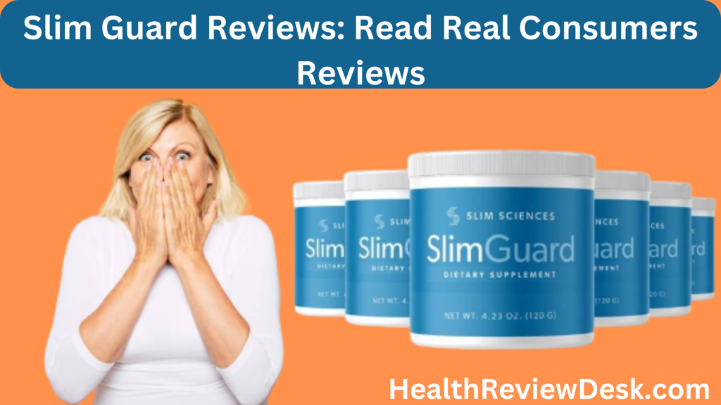 slim-guard-reviews