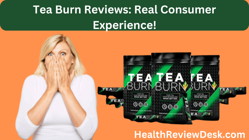 tea burn review