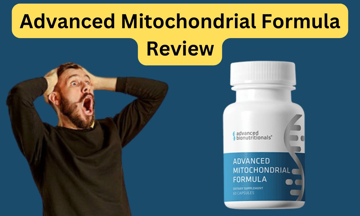 Advanced Mitochondrial Formula Review