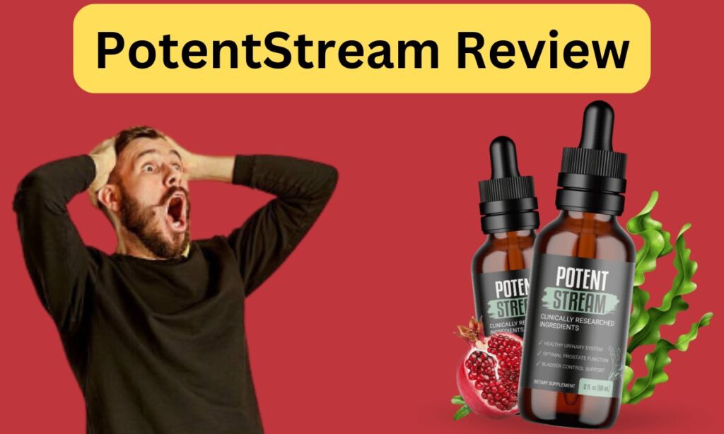 PotentStream Reviews