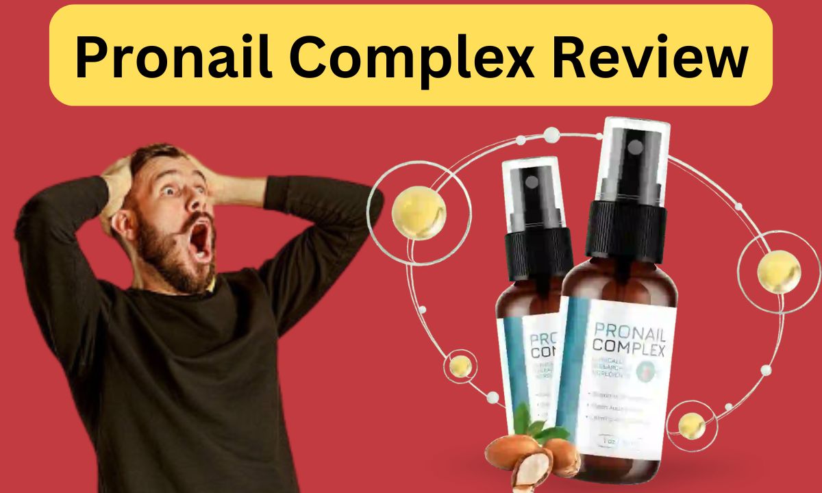 pronail complex review