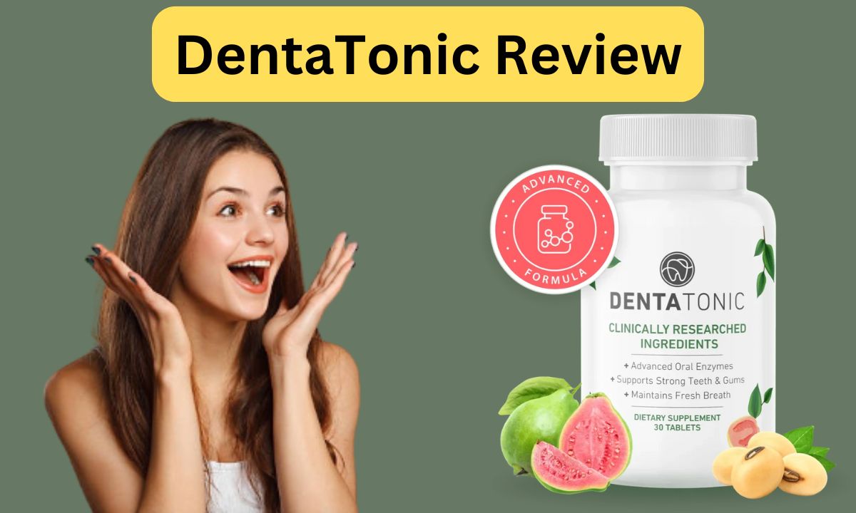 DentaTonic Review