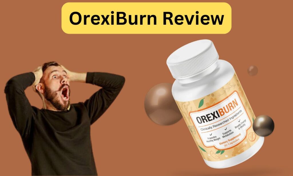 OrexiBurn Review