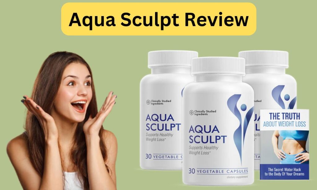 AquaSculpt Review