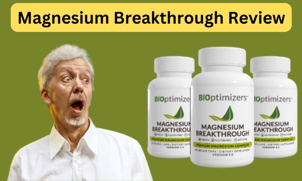 Magnesium Breakthrough Review