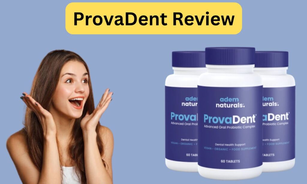 ProvaDent Reviews