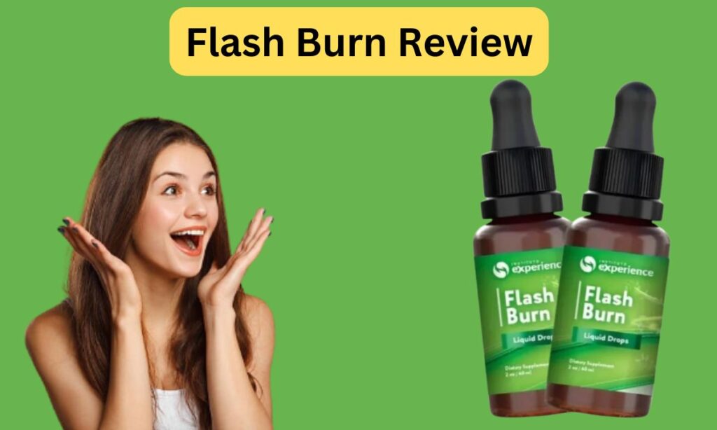 Flash Burn Reviews